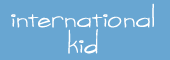 international kid